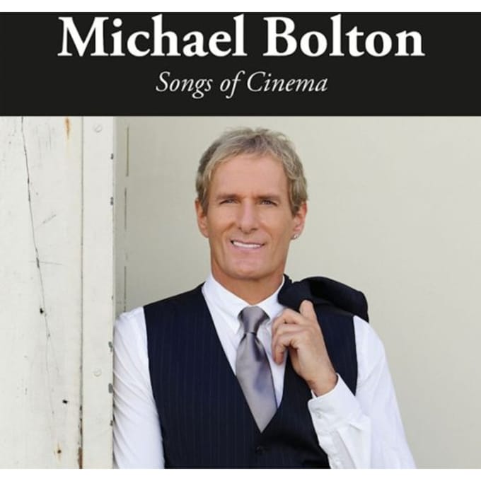 Michael Bolton - Songs Of Cinema (CD)
