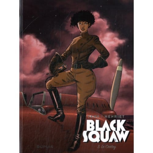 Le Crotoy - Black Squaw