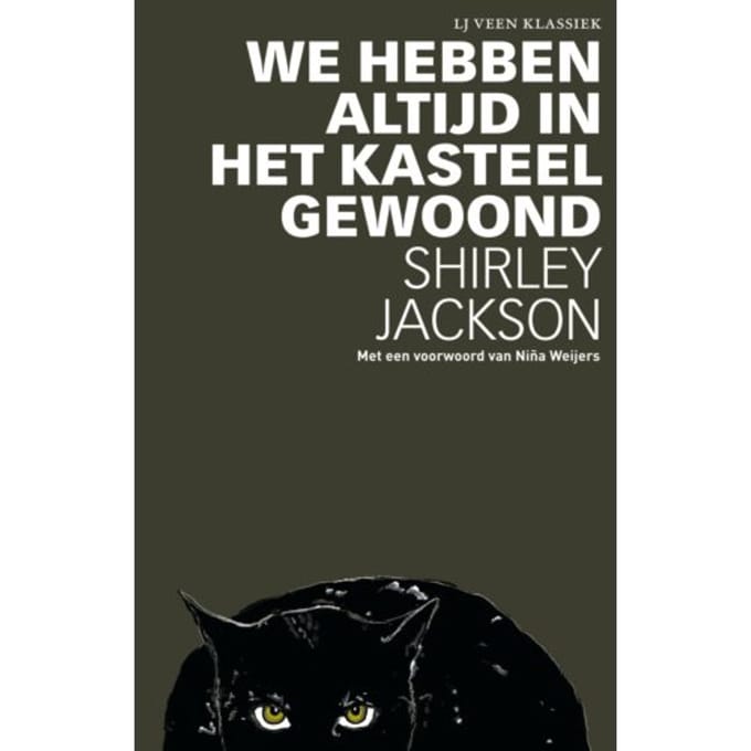 We Hebben Altijd In Het Kasteel Gewoond - Lj Veen Klassiek - Shirley Jackson