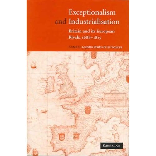 Exceptionalism And Industrialisation