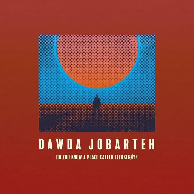 Dawda Jobareth - Do You Know A Place Called Flekkeroy? (LP)