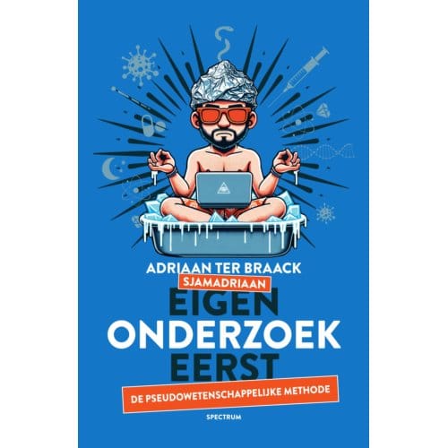 Eigen Onderzoek Eerst - Adriaan ter Braack