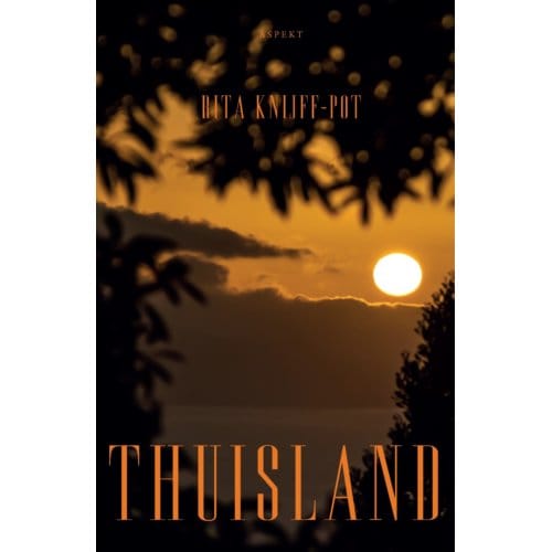 Thuisland - Rita Knijff-Pot
