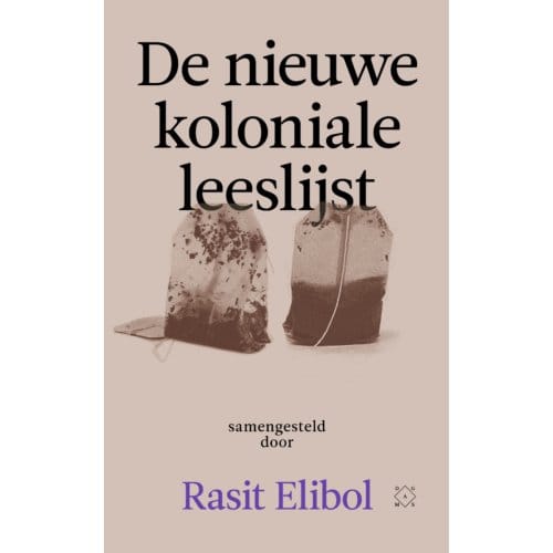De Nieuwe Koloniale Leeslijst - Rasit Elibol