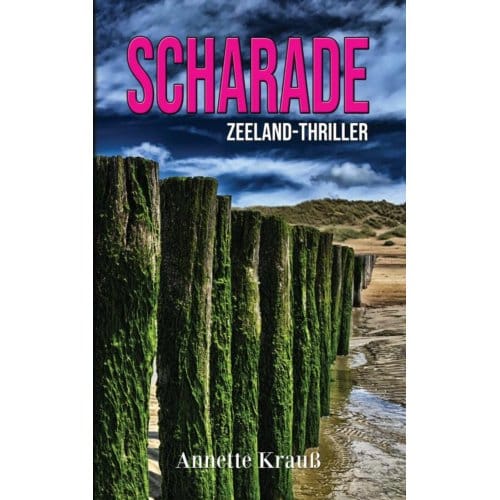 Scharade - Annette Krauß