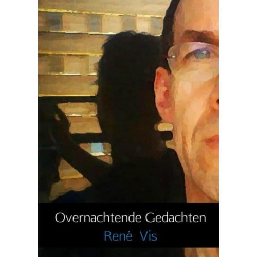 Overnachtende Gedachten - René Vis