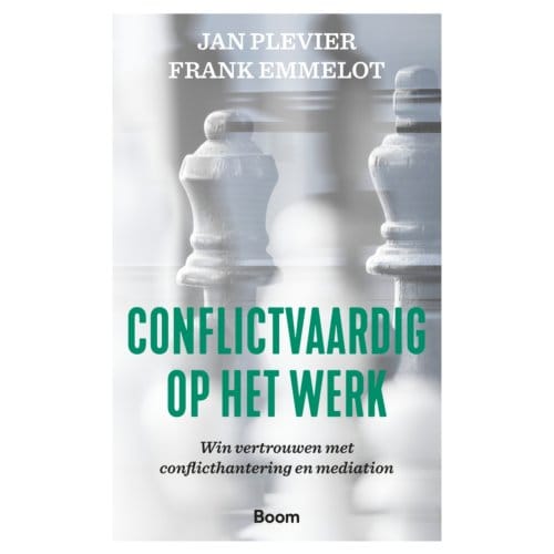 Conflictvaardig Op Het Werk - Jan Plevier