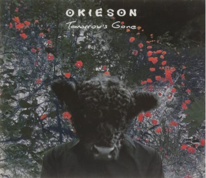 Okieson - Tomorrow's Gone (CD)
