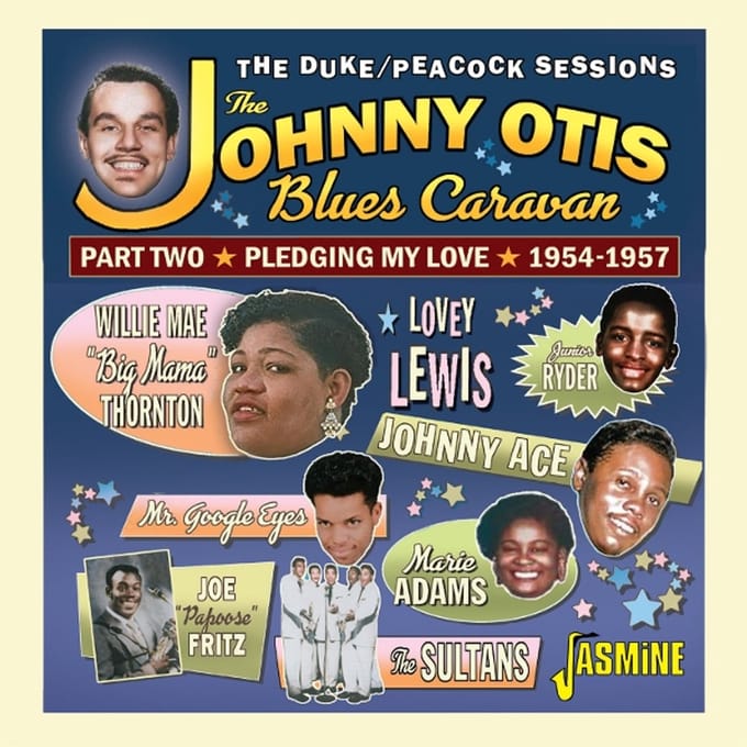 The Johnny Otis Blues Caravan: Part Two