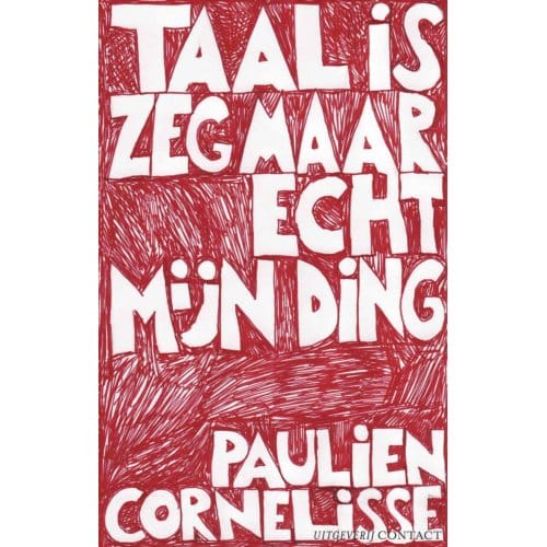 Taal Is Zeg Maar Echt Mijn Ding - Paulien Cornelisse