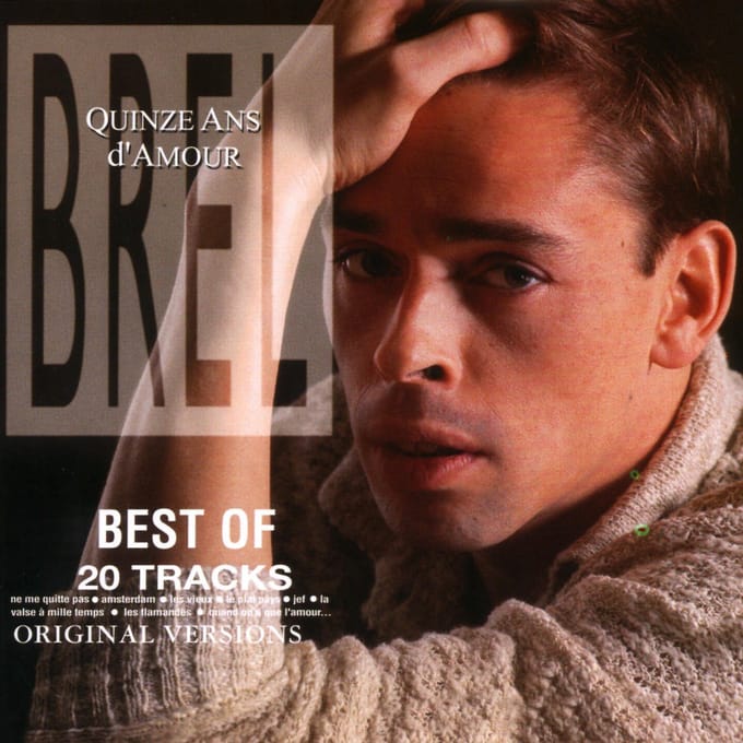 Jacques Brel - 15 Ans D'amour (CD)