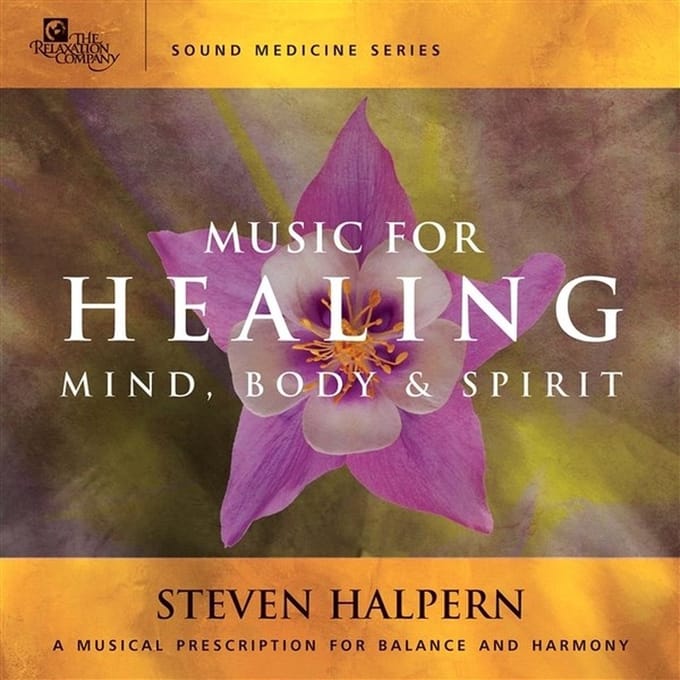 Steven Halpern - Music For Healing Mind, Body & Spirit (CD)