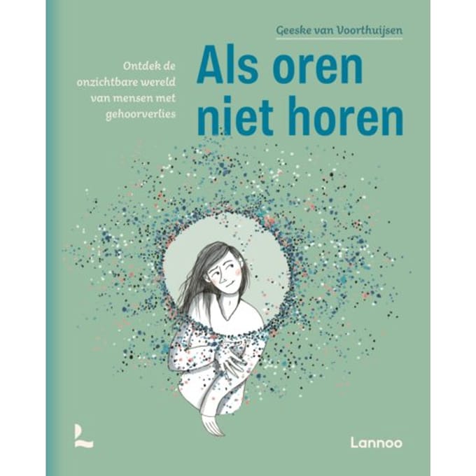Als Oren Niet Horen - Geeske van Voorthuijsen