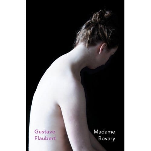 Madame Bovary - Vintage Heroines - Gustave Flaubert