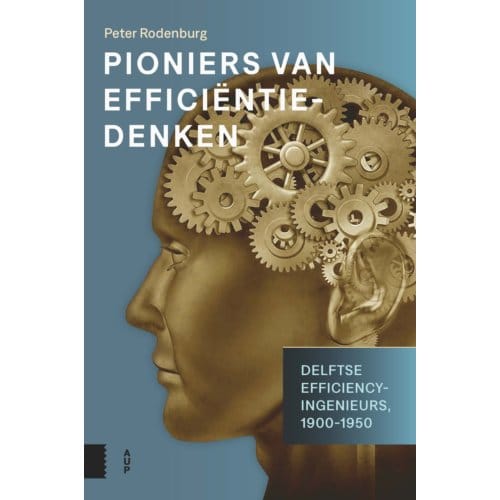 Pioniers Van Efficiëntiedenken - Peter Rodenburg