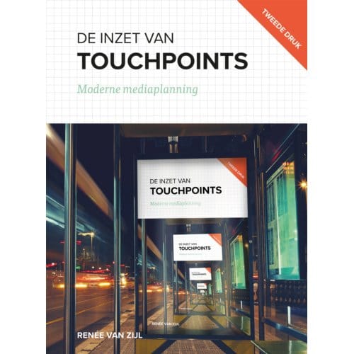 De Inzet Van Touchpoints - Renée van Zijl