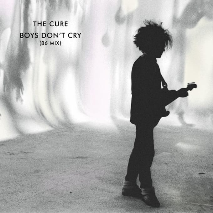Boys Don't Cry (86 Mix) - The Cure