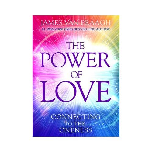 The Power Of Love - Van Praagh, James