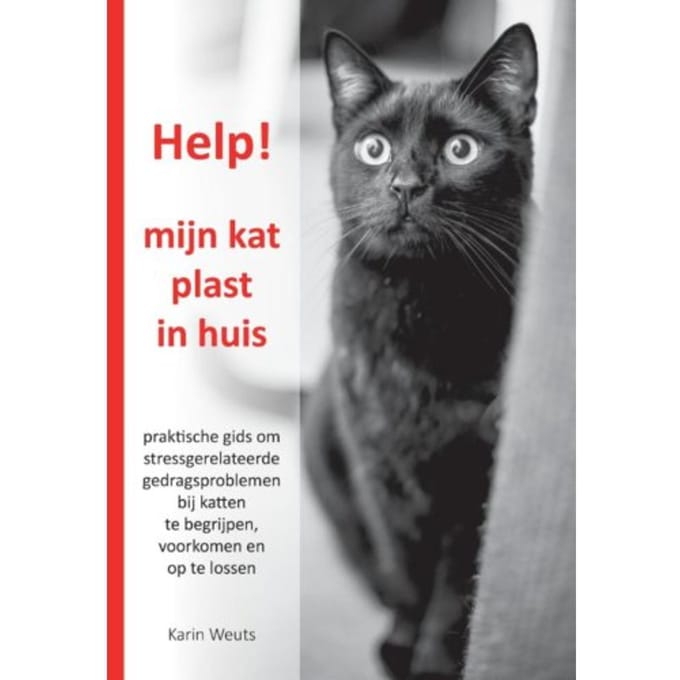 Help, Mijn Kat Plast In Huis - Karin Weuts