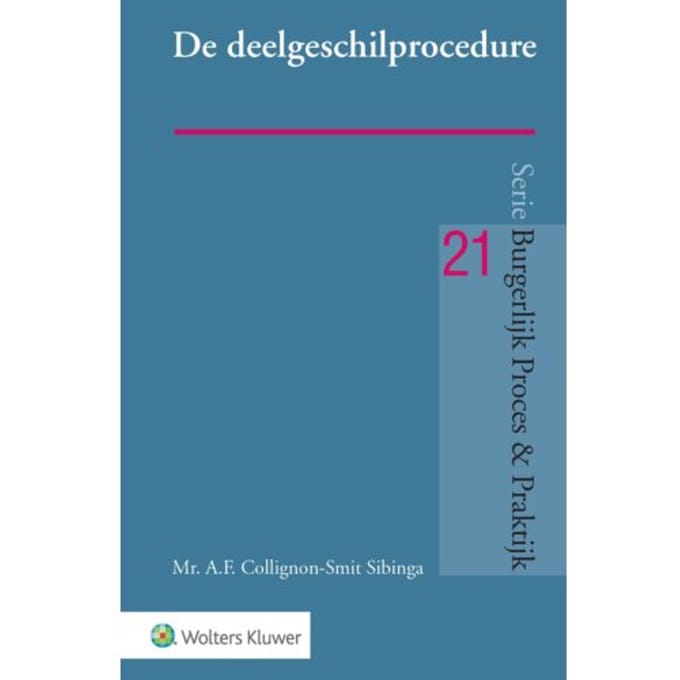 De Deelgeschilprocedure - A.F. Collignon-Smit Sibinga