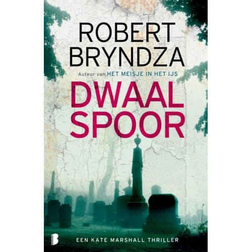 Dwaalspoor - Kate Marshall - Robert Bryndza