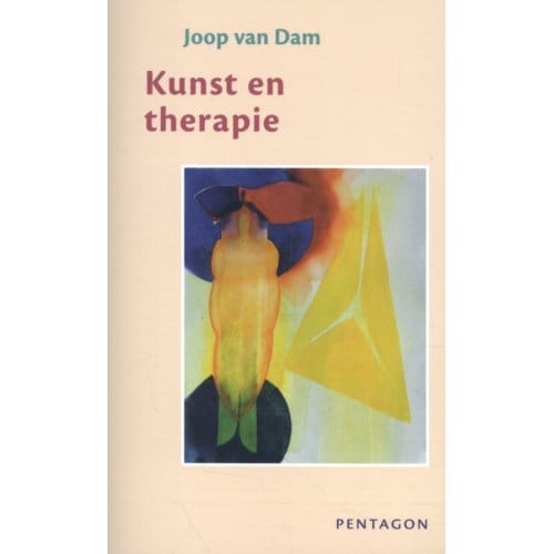 Kunst En Therapie - Joop van Dam