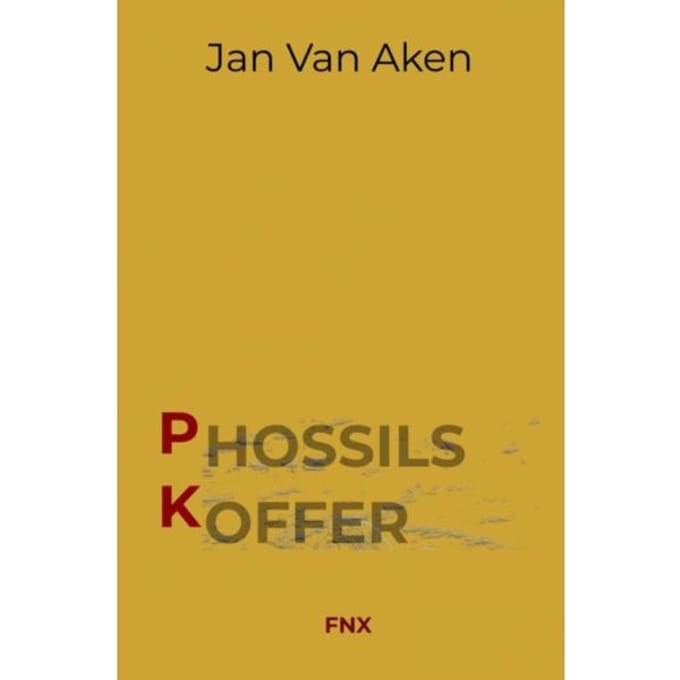 Phossils Koffer - Jan Van Aken