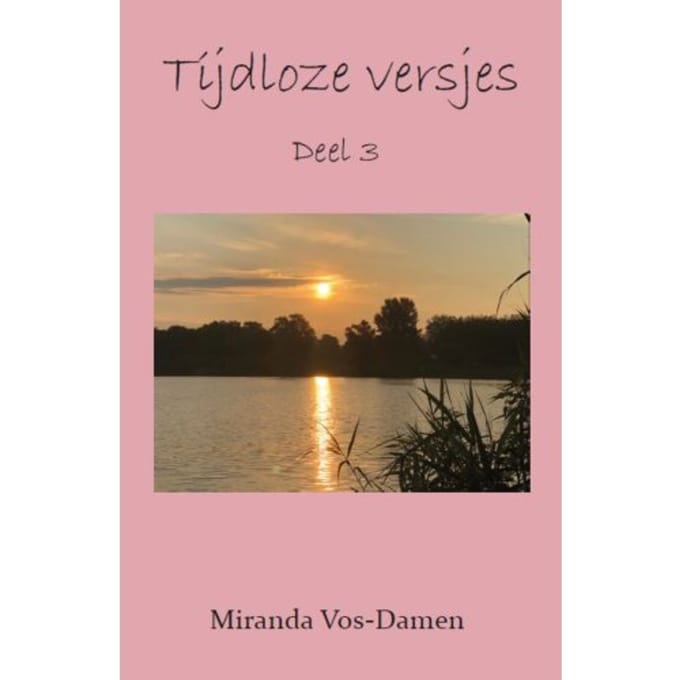 Tijdloze Versjes - Tijdloze Versjes - Miranda Vos-Damen