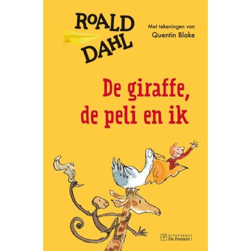 De Giraffe, De Peli En Ik - Roald Dahl