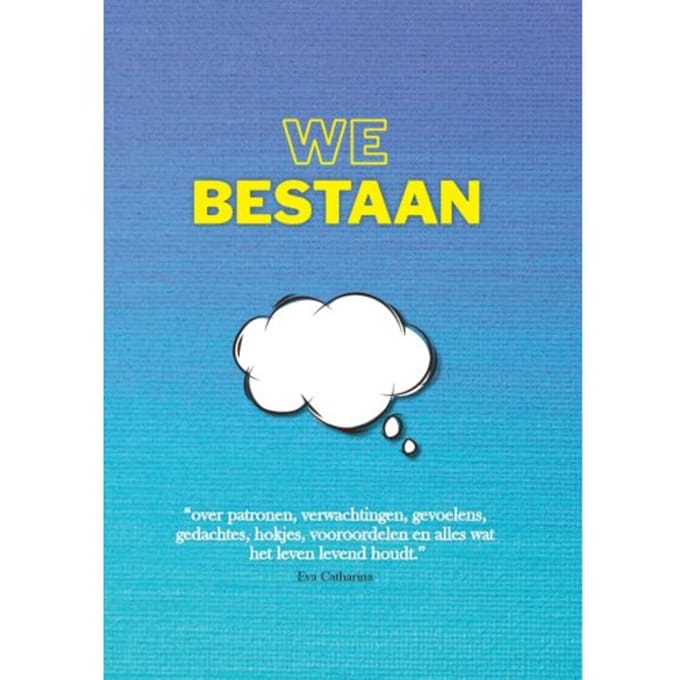 We Bestaan - Eva Catharina