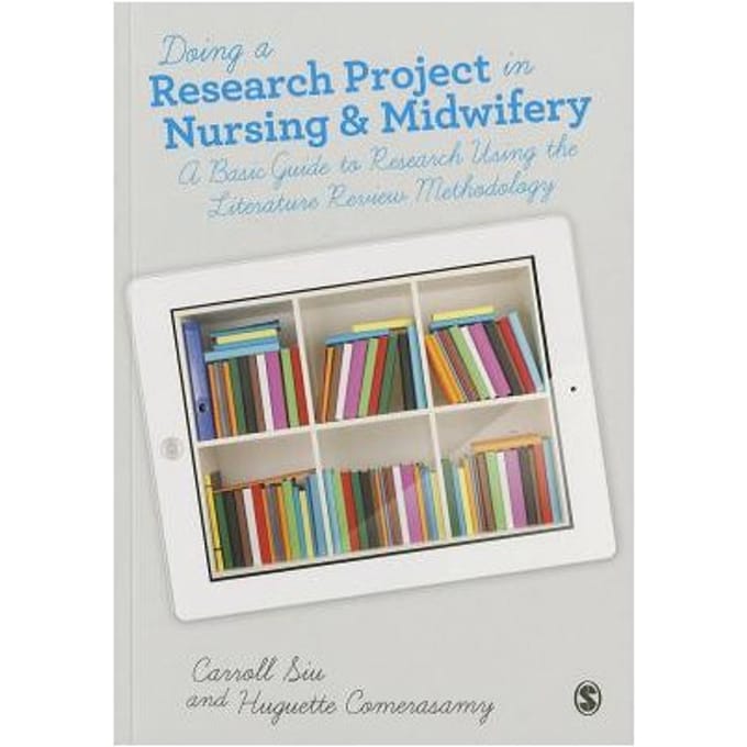 Doing A Research Project In Nursing And Midwifery - Carroll Siu