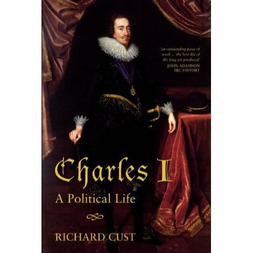 Charles I - Richard Cust
