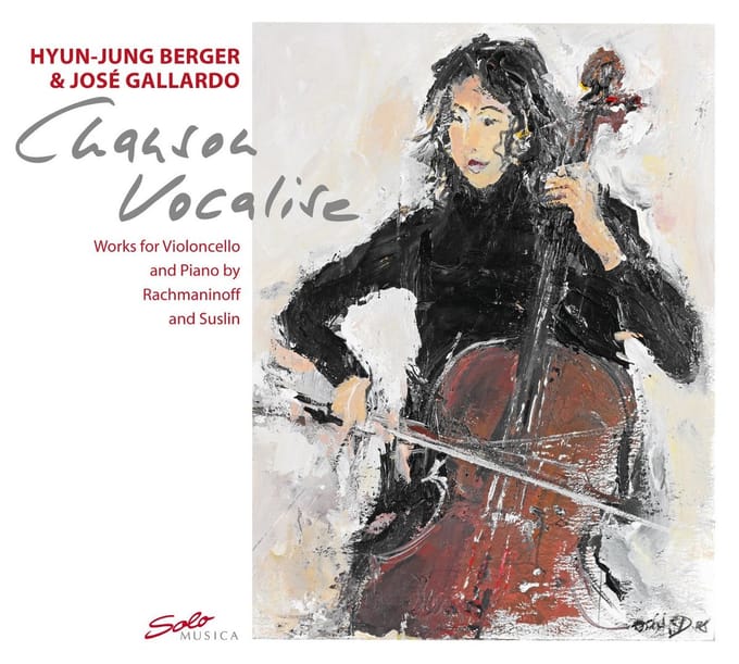 Hyun-Jung Berger & Jose Gallardo - Chanson Vocalise (CD)