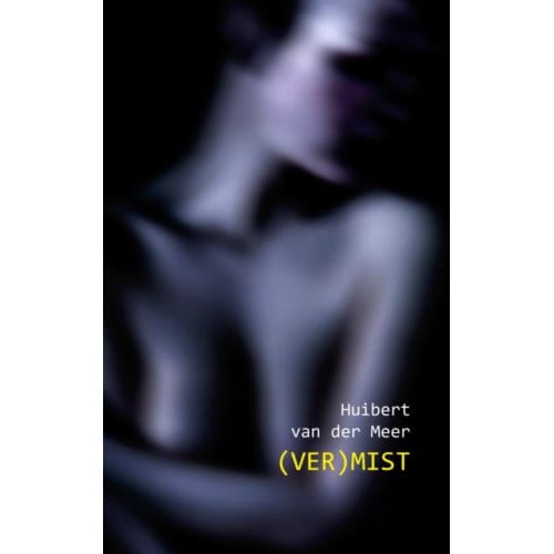 (Ver)Mist - Huibert van der Meer