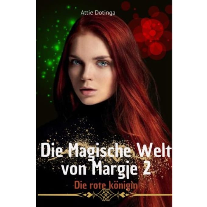 Die Magische Welt Von Margje. - Attie Dotinga