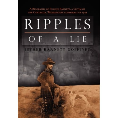 Ripples Of A Lie - Esther Barnett Goffinet