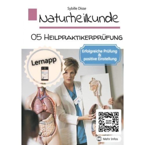 Naturheilkunde Band 05: Heilpraktikerprüfung - Sybille Disse
