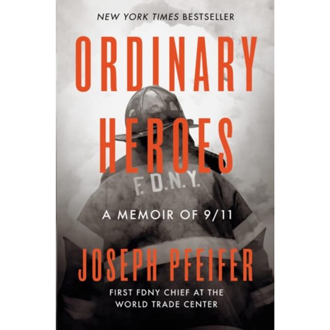 Ordinary Heroes - Joseph Pfeifer