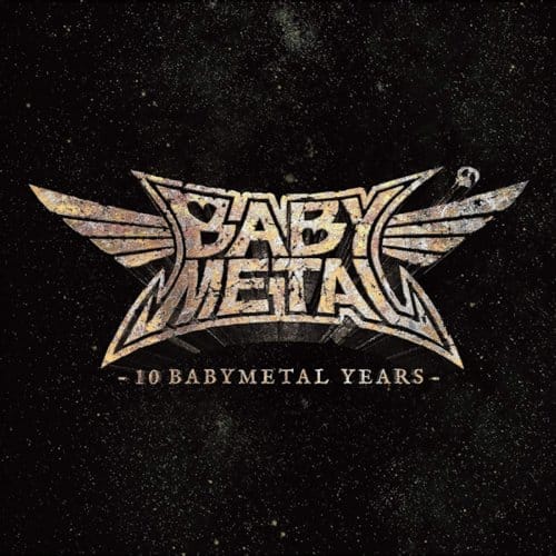 10 Babymetal Years - Babymetal