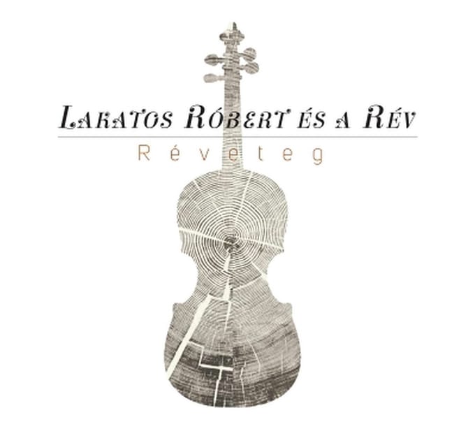 Lakatos Róbert & Rev - Reveteg (CD)