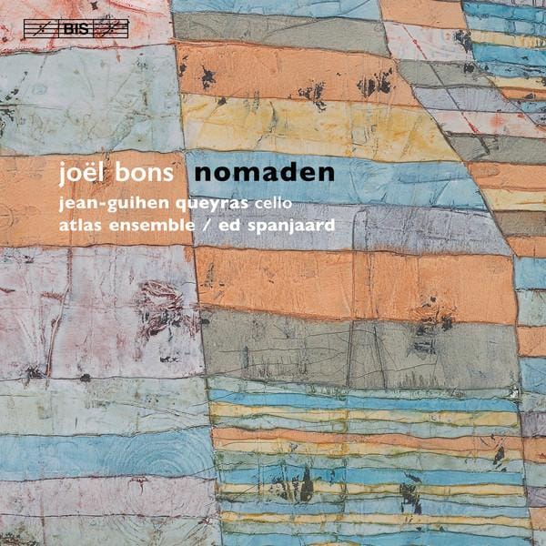 Jean-Guihen Queyras, Atlas Ensemble, Ed Spanjaard - Nomaden (SACD)