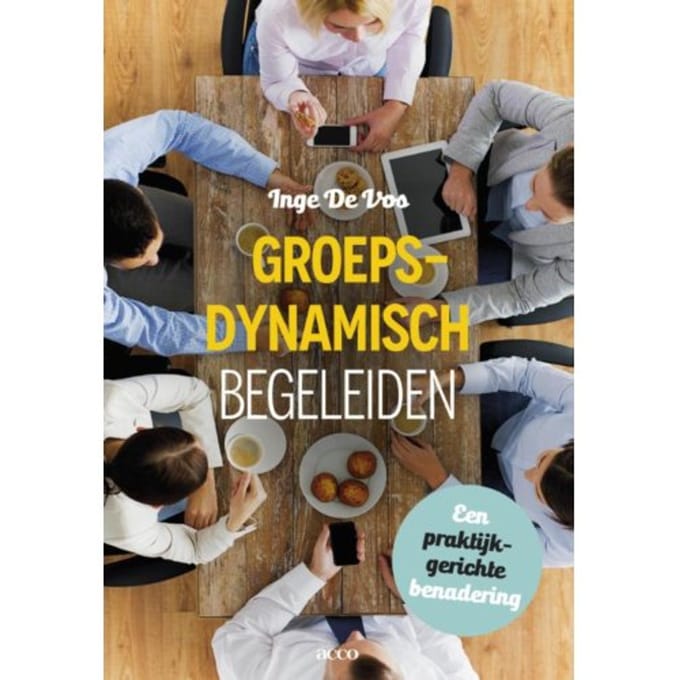 Groepsdynamisch Begeleiden - Inge De Vos