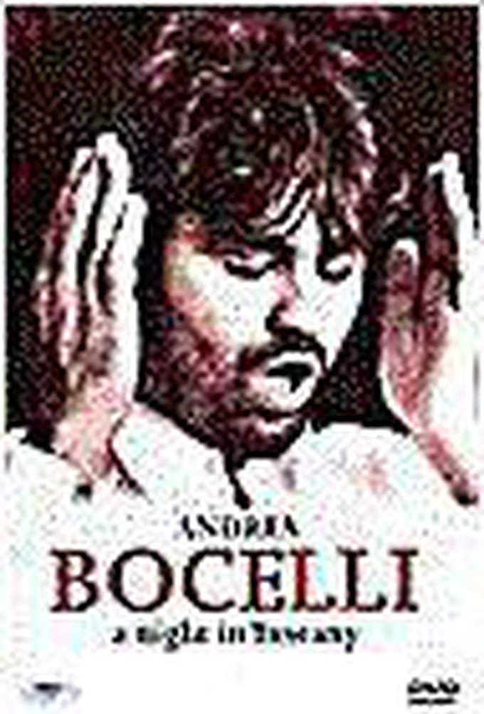 Andrea Bocelli - A Night In Tuscany