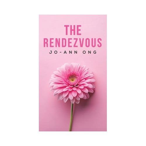 The Rendezvous - Jo-Ann Ong