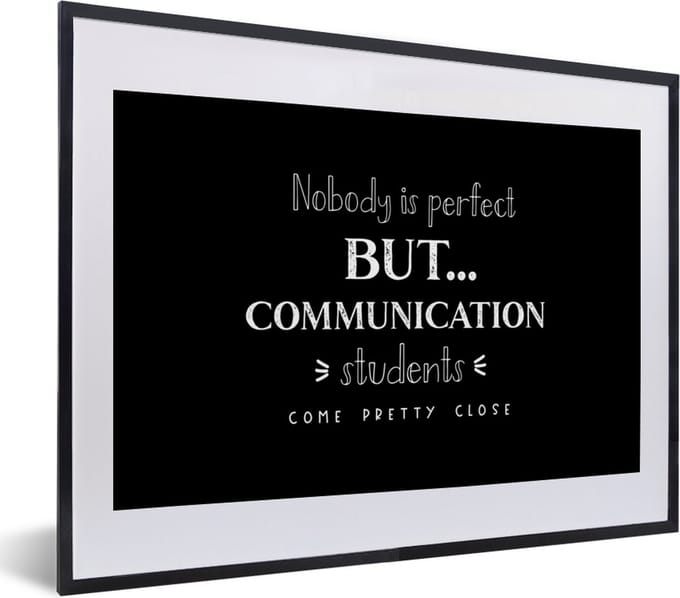 Fotolijst incl. Poster - Quote - Studenten - Communication - 40x30 cm - Posterlijst