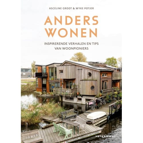 Hetkanwel - Anders Wonen - Asceline Groot