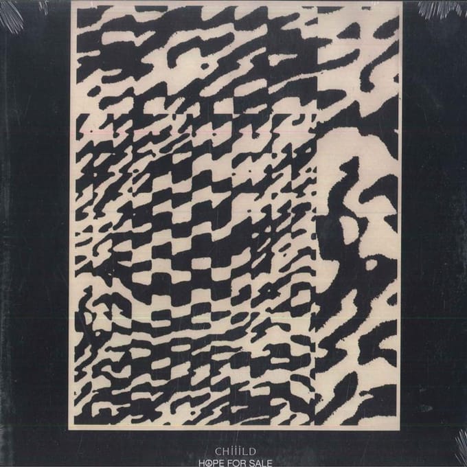 Chiiild - Hope For Sale (LP)