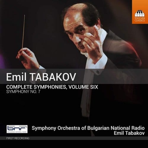 Symphony Orchestra Of Bulgarian National Radio, Emil Tabakov - Tabakov: Complete Symphonies, Volume Six: Symphony No. 7 (CD)