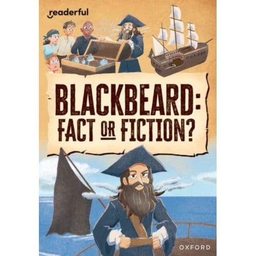 Readerful Rise: Oxford Reading Level 10: Blackbeard: Fact Or Fiction? - Readerful Rise - Hubbard, Ben