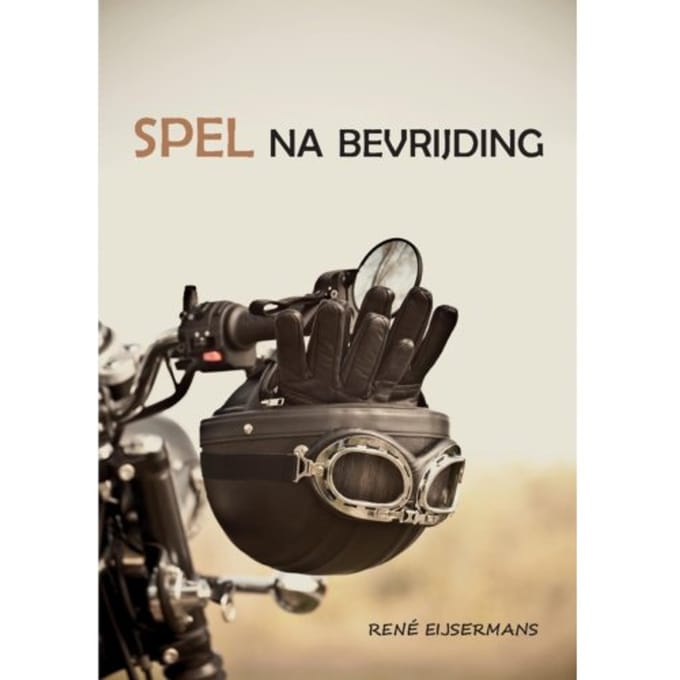 Spel Na Bevrijding - René Eijsermans